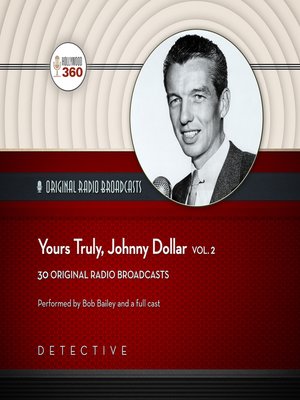 cover image of Yours Truly, Johnny Dollar, Volume 2